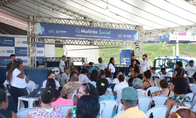 SALVADOR: PREFEITURA PROMOVE MUTIRÃO SOCIAL PARA ATENDIMENTO DE CADASTROS DO BOLSA FAMÍLIA COM BLOQUEIO
